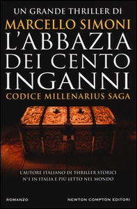 L'abbazia dei cento inganni. Codice Millenarius saga - Librerie.coop