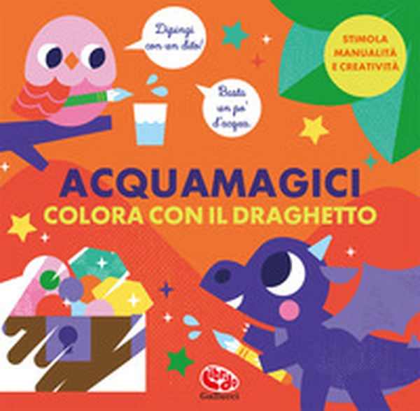 Colora con il draghetto. Acquamagici - Librerie.coop Colora con il draghetto. Acquamagici - Librerie.coop