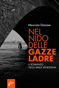 Nel nido delle gazze ladre - Librerie.coop