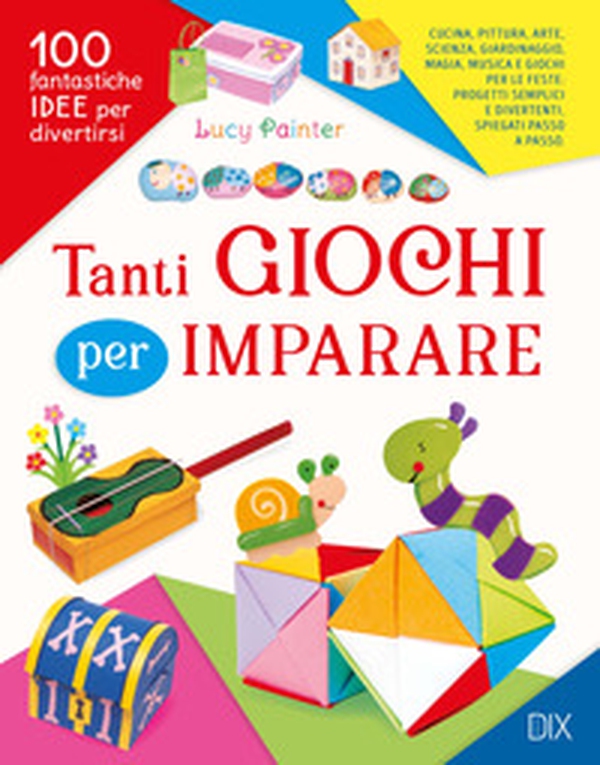 Tanti giochi per imparare - Librerie.coop Tanti giochi per imparare - Librerie.coop