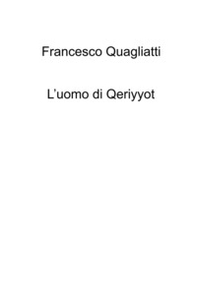 L'uomo di Qeriyyot - Librerie.coop
