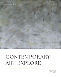 Contemporary art explore - Vol. 1 - Librerie.coop