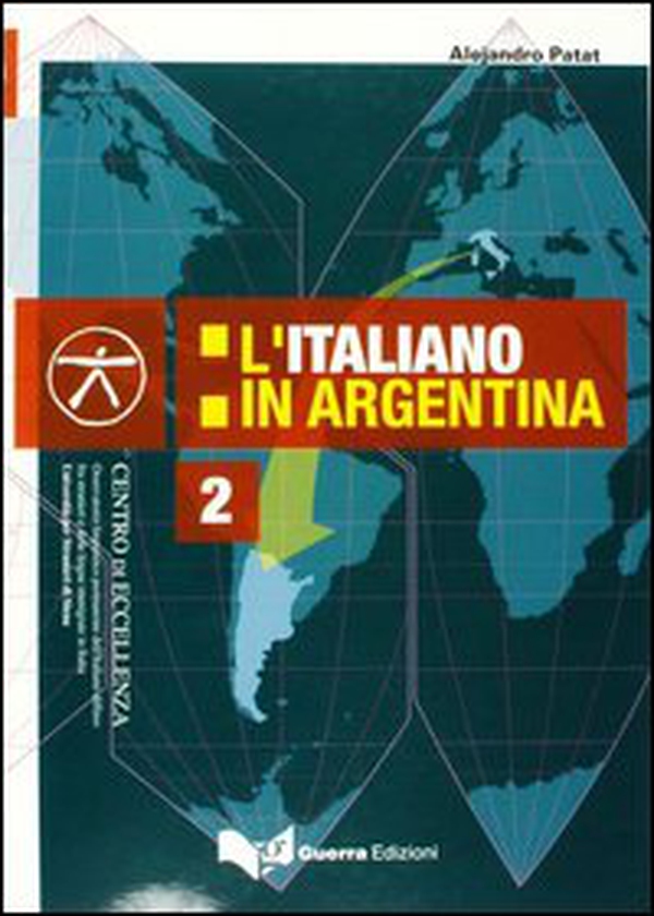 L'italiano in Argentina - Librerie.coop L'italiano in Argentina - Librerie.coop
