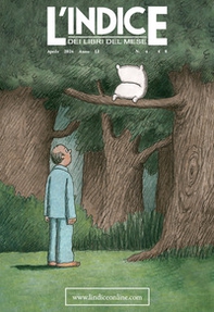 L'Indice dei libri del mese. Aprile 2024 - Librerie.coop