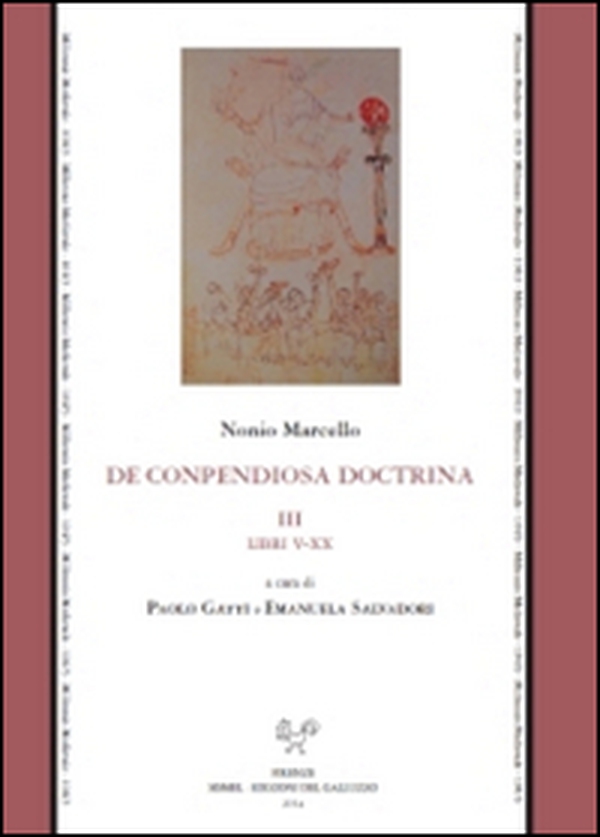 De conpendiosa doctrina. Testo latino a fronte - Vol. 3 - Librerie.coop De conpendiosa doctrina. Testo latino a fronte - Vol. 3 - Librerie.coop