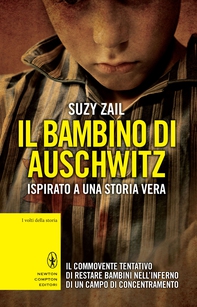 Il bambino di Auschwitz - Librerie.coop