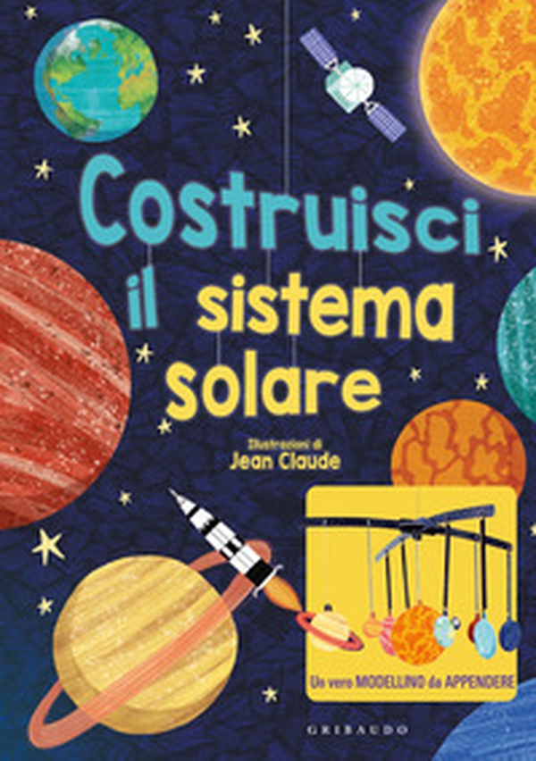 Costruisci il sistema solare - Librerie.coop Costruisci il sistema solare - Librerie.coop