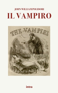 Il vampiro. Ediz. italiana e inglese - Librerie.coop Il vampiro. Ediz. italiana e inglese - Librerie.coop