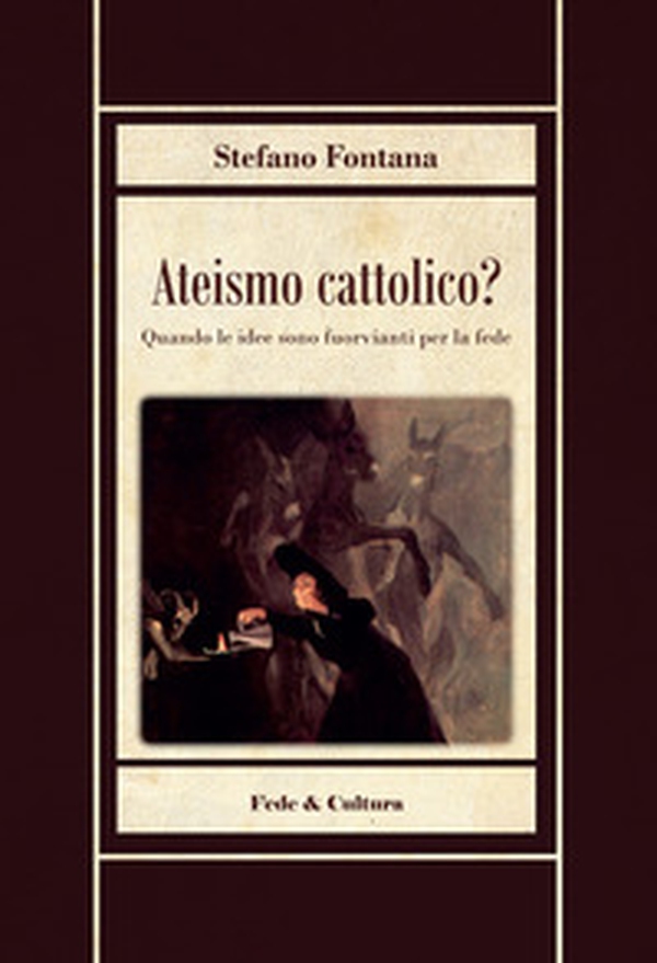Ateismo cattolico? - Librerie.coop Ateismo cattolico? - Librerie.coop