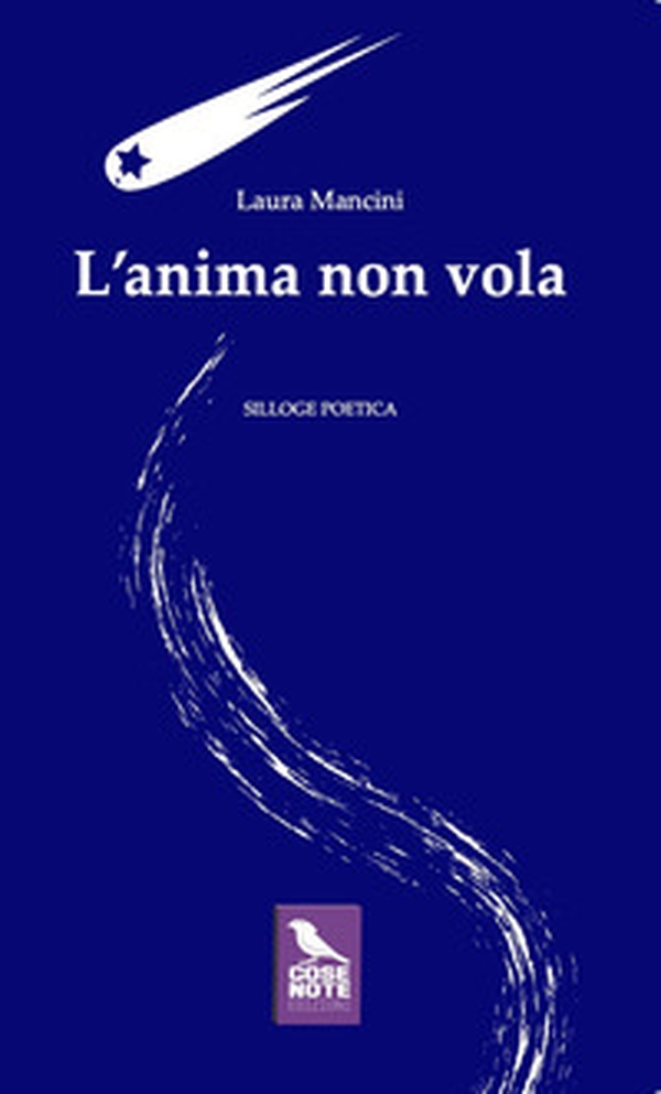 L'anima non vola - Librerie.coop L'anima non vola - Librerie.coop