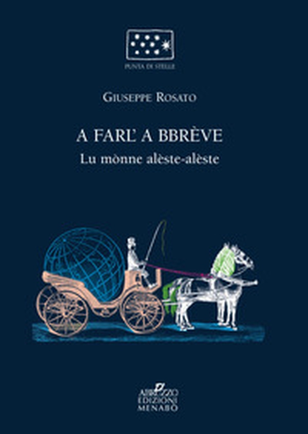 A farl'a bbreve. Lu monne alèste alèste - Librerie.coop A farl'a bbreve. Lu monne alèste alèste - Librerie.coop