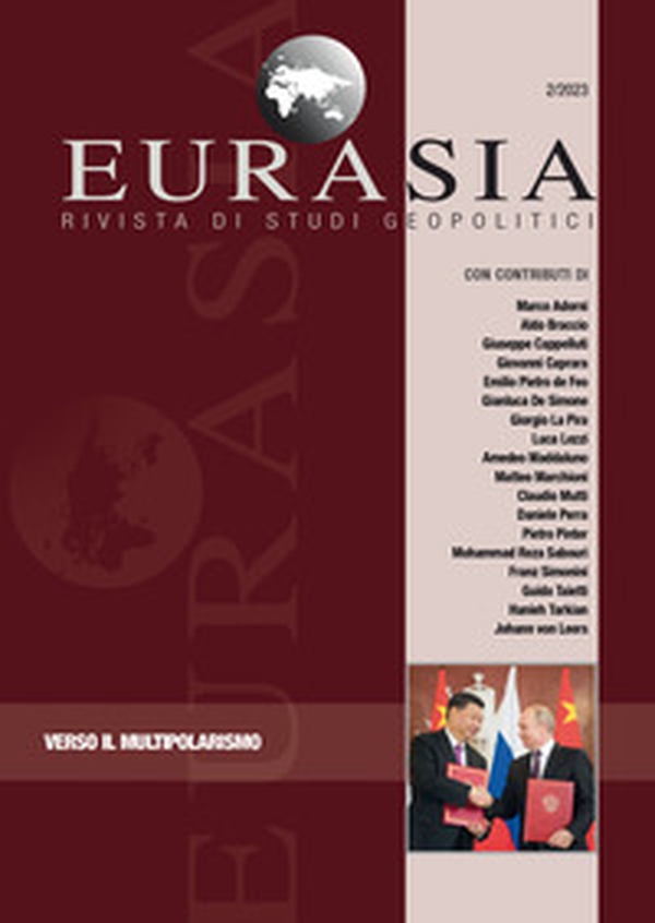Eurasia. Rivista di studi geopolitici - Vol. 2 - Librerie.coop Eurasia. Rivista di studi geopolitici - Vol. 2 - Librerie.coop