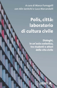 Polis, città: laboratorio di cultura civile - Librerie.coop