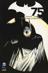 Batman. Speciale 75 anni - Librerie.coop Batman. Speciale 75 anni - Librerie.coop