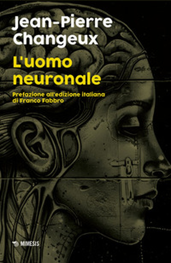 L'uomo neuronale - Librerie.coop L'uomo neuronale - Librerie.coop