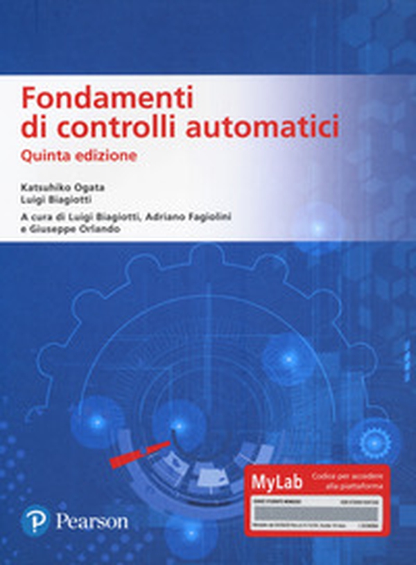 Fondamenti di controlli automatici. Ediz. MyLab - Librerie.coop Fondamenti di controlli automatici. Ediz. MyLab - Librerie.coop