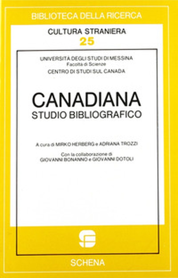 Canadiana. Studio bibliografico - Librerie.coop Canadiana. Studio bibliografico - Librerie.coop
