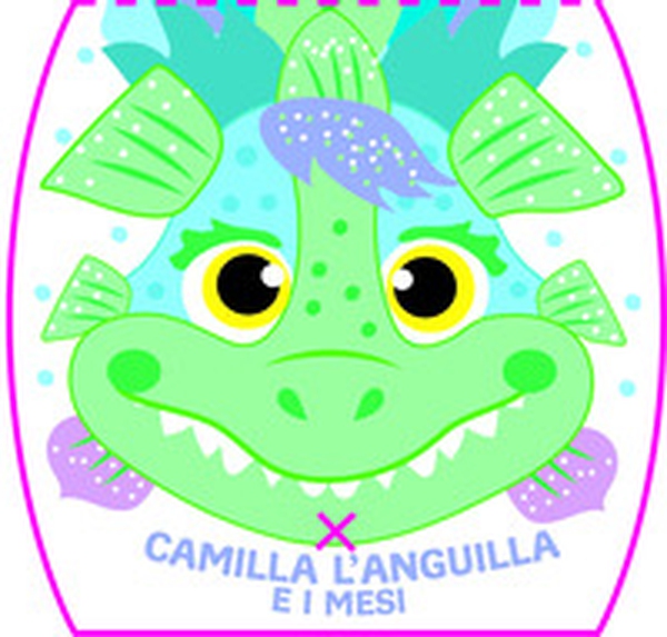 Camilla l'anguilla e i mesi - Librerie.coop