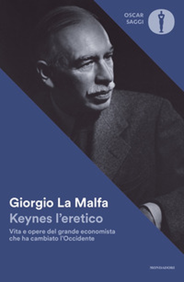 Keynes l'eretico. Vita e opere del grande economista che cambiò l'Occidente - Librerie.coop Keynes l'eretico. Vita e opere del grande economista che cambiò l'Occidente - Librerie.coop