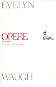 Opere 1930-1957 - Librerie.coop