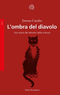 L'ombra del diavolo. Una storia dei demoni della scienza - Librerie.coop