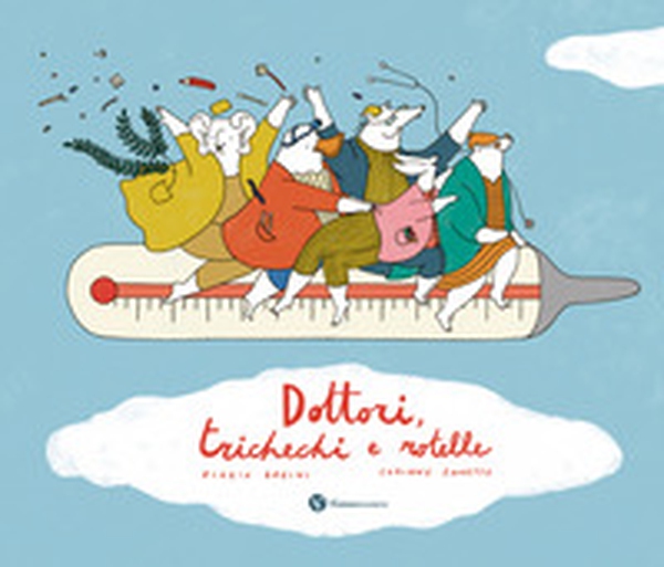Dottori, trichechi e rotelle - Librerie.coop Dottori, trichechi e rotelle - Librerie.coop