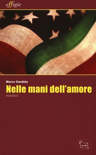 Nelle mani dell'amore - Librerie.coop