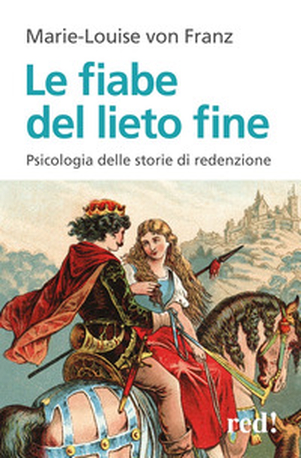 Le fiabe del lieto fine - Librerie.coop Le fiabe del lieto fine - Librerie.coop