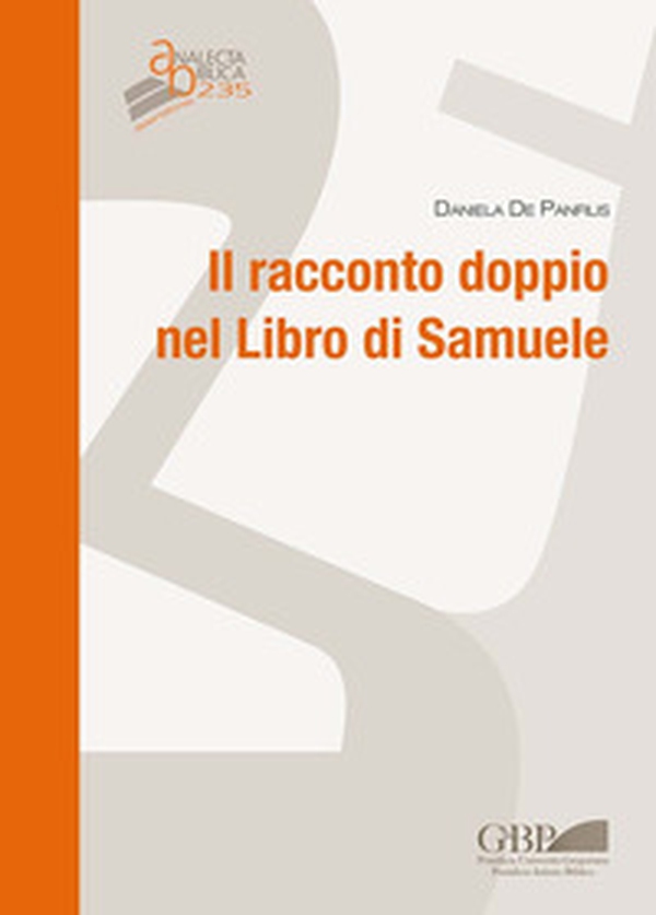 Il racconto doppio nel libro di Samuele - Librerie.coop Il racconto doppio nel libro di Samuele - Librerie.coop