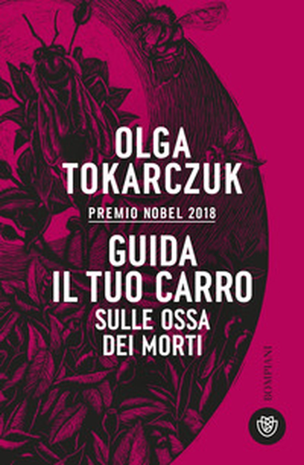 Guida il tuo carro sulle ossa dei morti - Librerie.coop Guida il tuo carro sulle ossa dei morti - Librerie.coop
