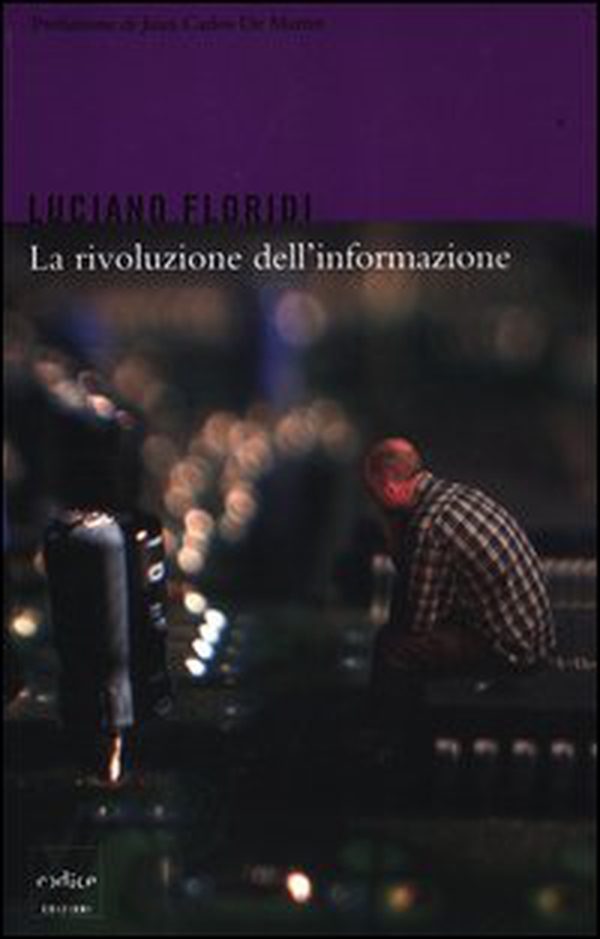 La rivoluzione dell'informazione - Librerie.coop La rivoluzione dell'informazione - Librerie.coop
