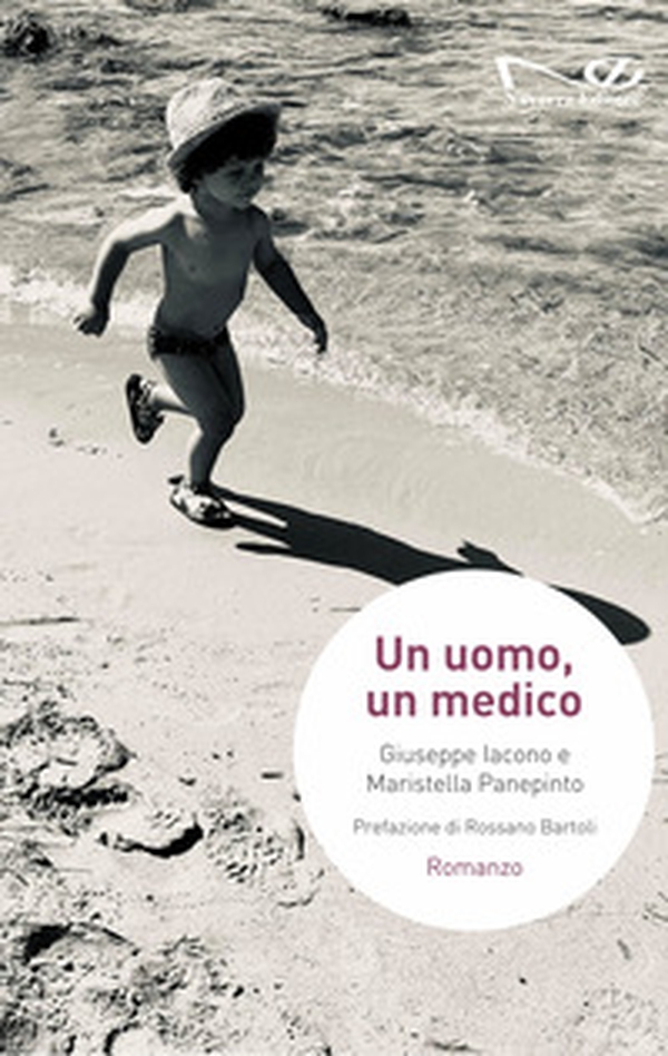Un uomo, un medico - Librerie.coop Un uomo, un medico - Librerie.coop