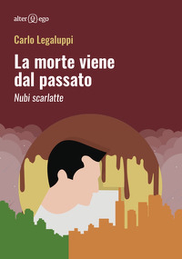 La morte viene dal passato. Nubi scarlatte - Librerie.coop La morte viene dal passato. Nubi scarlatte - Librerie.coop