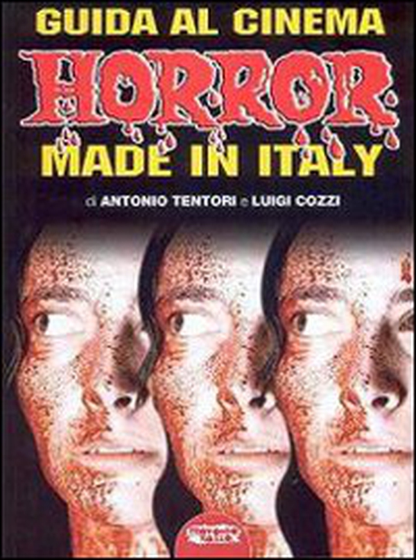 Guida al cinema horror made in Italy - Librerie.coop Guida al cinema horror made in Italy - Librerie.coop