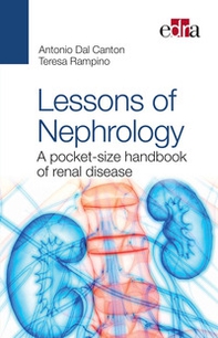 Lessons of nephrology. A pocket-size handbook of renal disease - Librerie.coop