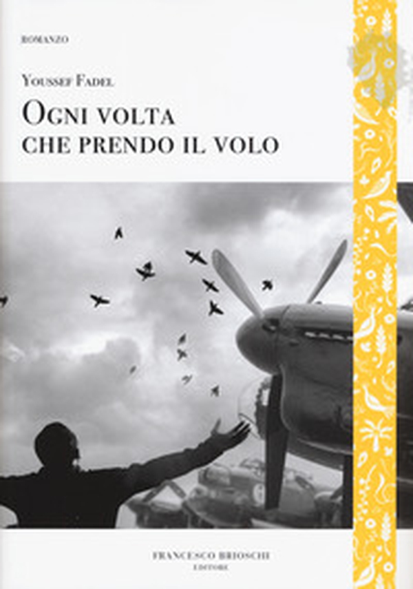 Ogni volta che prendo il volo - Librerie.coop Ogni volta che prendo il volo - Librerie.coop