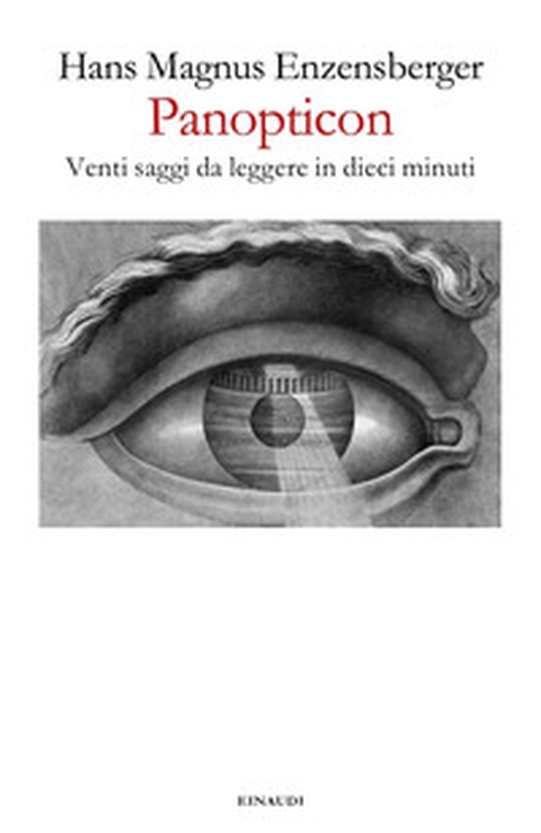 Panopticon. Venti saggi da leggere in dieci minuti - Librerie.coop Panopticon. Venti saggi da leggere in dieci minuti - Librerie.coop