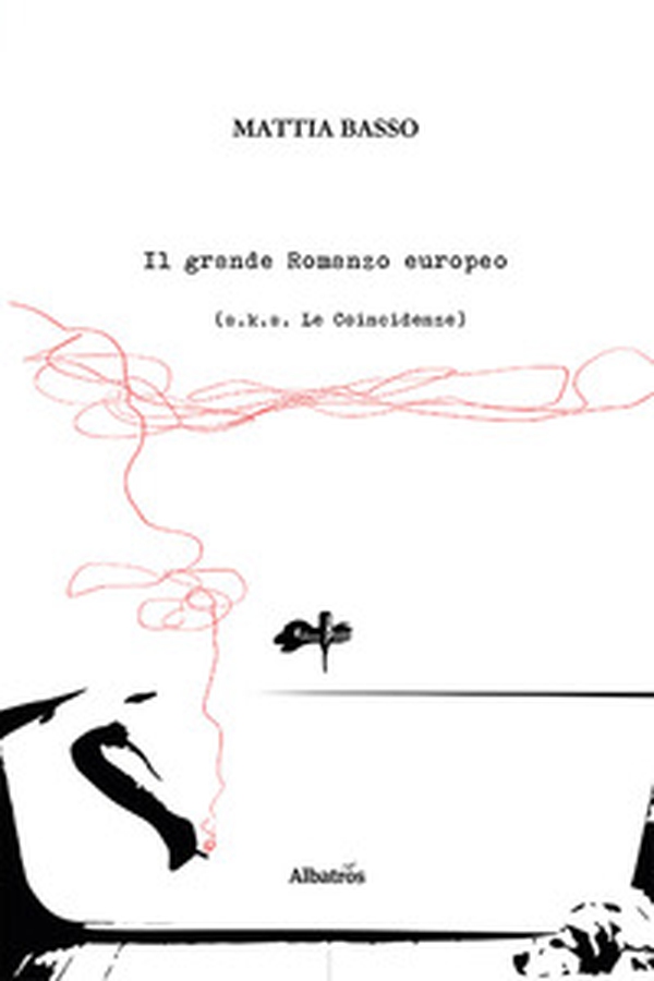 Il grande romanzo europeo (a.k.a. Le coincidenze) - Librerie.coop Il grande romanzo europeo (a.k.a. Le coincidenze) - Librerie.coop
