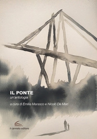 Il ponte. Un'antologia - Librerie.coop