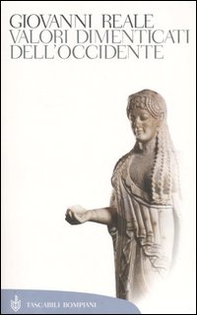 Valori dimenticati dell'Occidente - Librerie.coop Valori dimenticati dell'Occidente - Librerie.coop