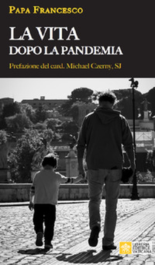 La vita dopo la pandemia - Librerie.coop La vita dopo la pandemia - Librerie.coop
