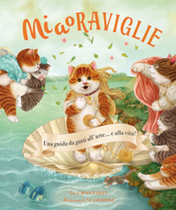 MiaoRaviglie. Una guida da gatti all'arte... e alla vita! - Librerie.coop MiaoRaviglie. Una guida da gatti all'arte... e alla vita! - Librerie.coop