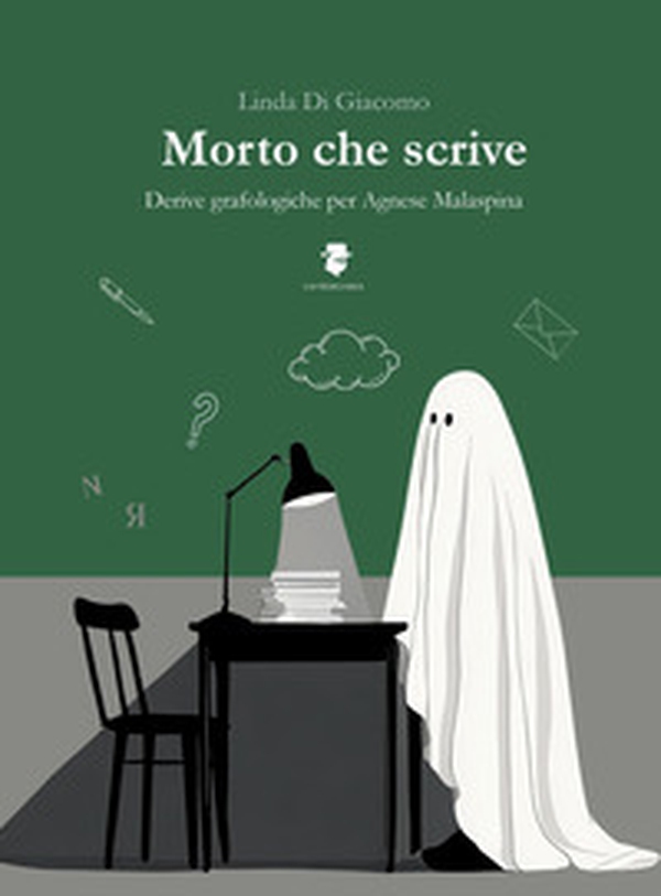 Morto che scrive. Derive grafologiche per Agnese Malaspina - Librerie.coop Morto che scrive. Derive grafologiche per Agnese Malaspina - Librerie.coop