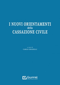 I nuovi orientamenti della Cassazione civile - Librerie.coop