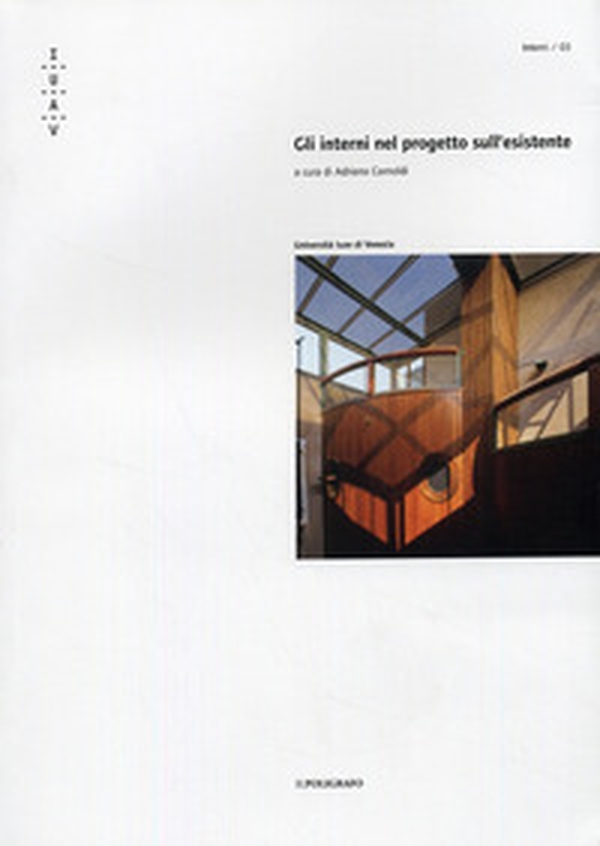 Gli interni nel progetto sull'esistente - Librerie.coop Gli interni nel progetto sull'esistente - Librerie.coop