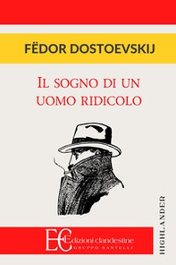 Il sogno di un uomo ridicolo - Librerie.coop