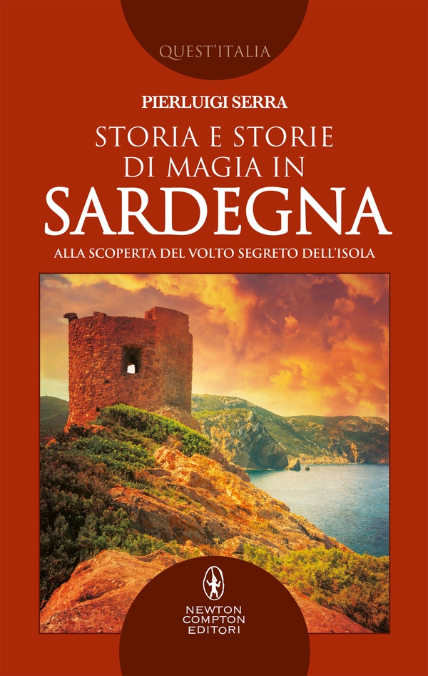 Storia e storie di magia in Sardegna - Librerie.coop Storia e storie di magia in Sardegna - Librerie.coop