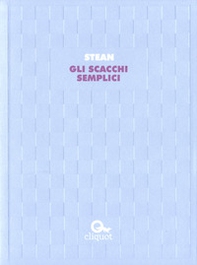 Gli scacchi semplici - Librerie.coop Gli scacchi semplici - Librerie.coop