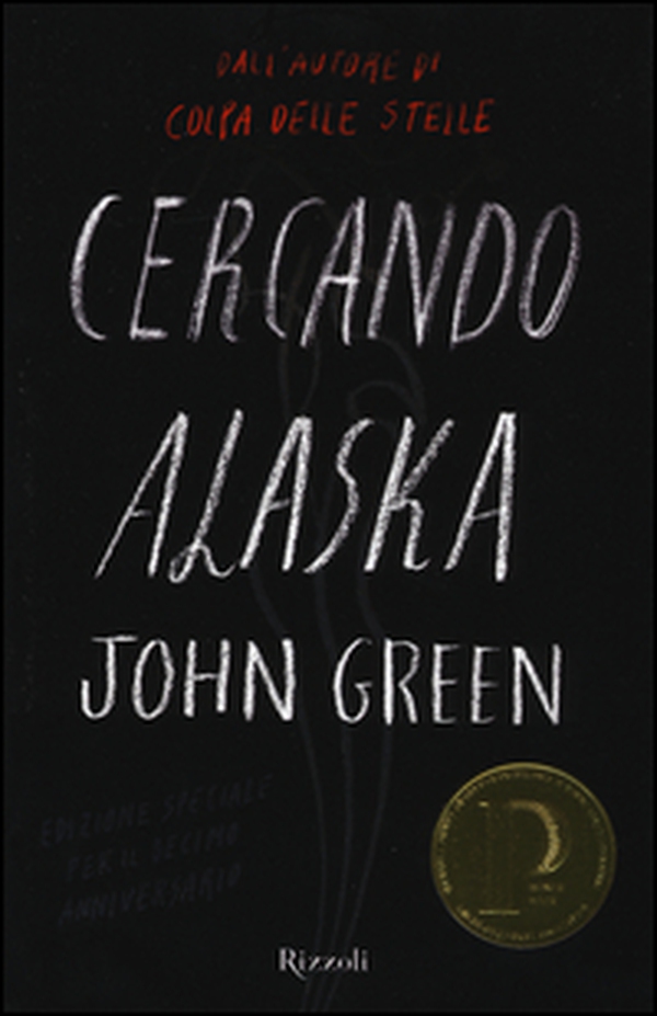 Cercando Alaska - Librerie.coop Cercando Alaska - Librerie.coop