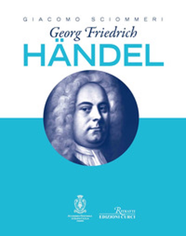 Georg Friedrich Händel - Librerie.coop Georg Friedrich Händel - Librerie.coop